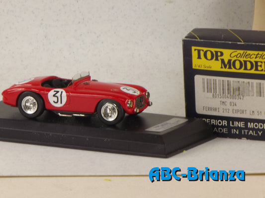 TOP MODEL TMC034 Ferrari 212 EXPORT 1951 Le Mans n.31