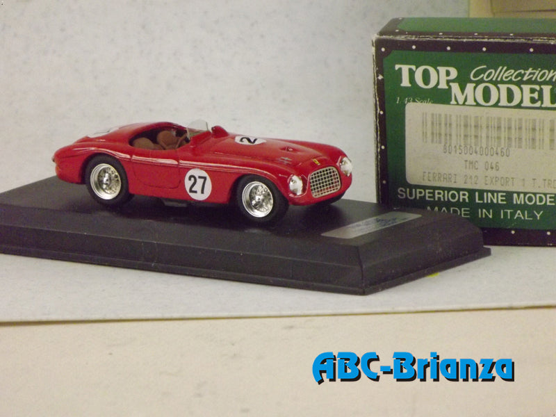 TOP MODEL TMC046 FERRARI 212 EXPORT # 1 T.TROPHY
